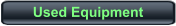Used Equipment